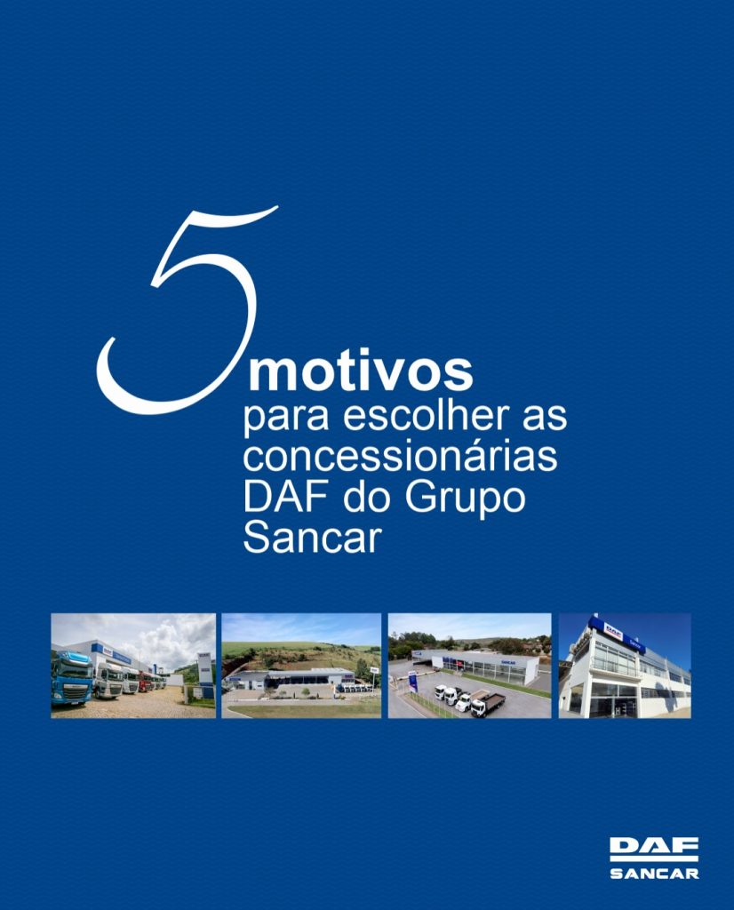 DAF Sancar: 5 razões para elevar o padrão da sua operação.